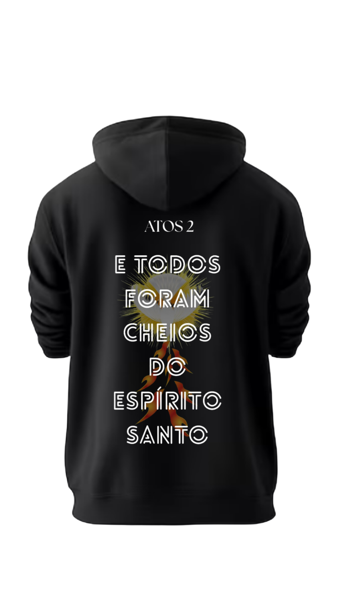 Blusa E Todos Foram Cheios do Espírito Santo