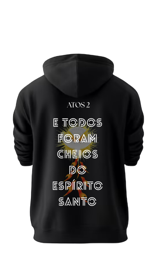 Blusa E Todos Foram Cheios do Espírito Santo